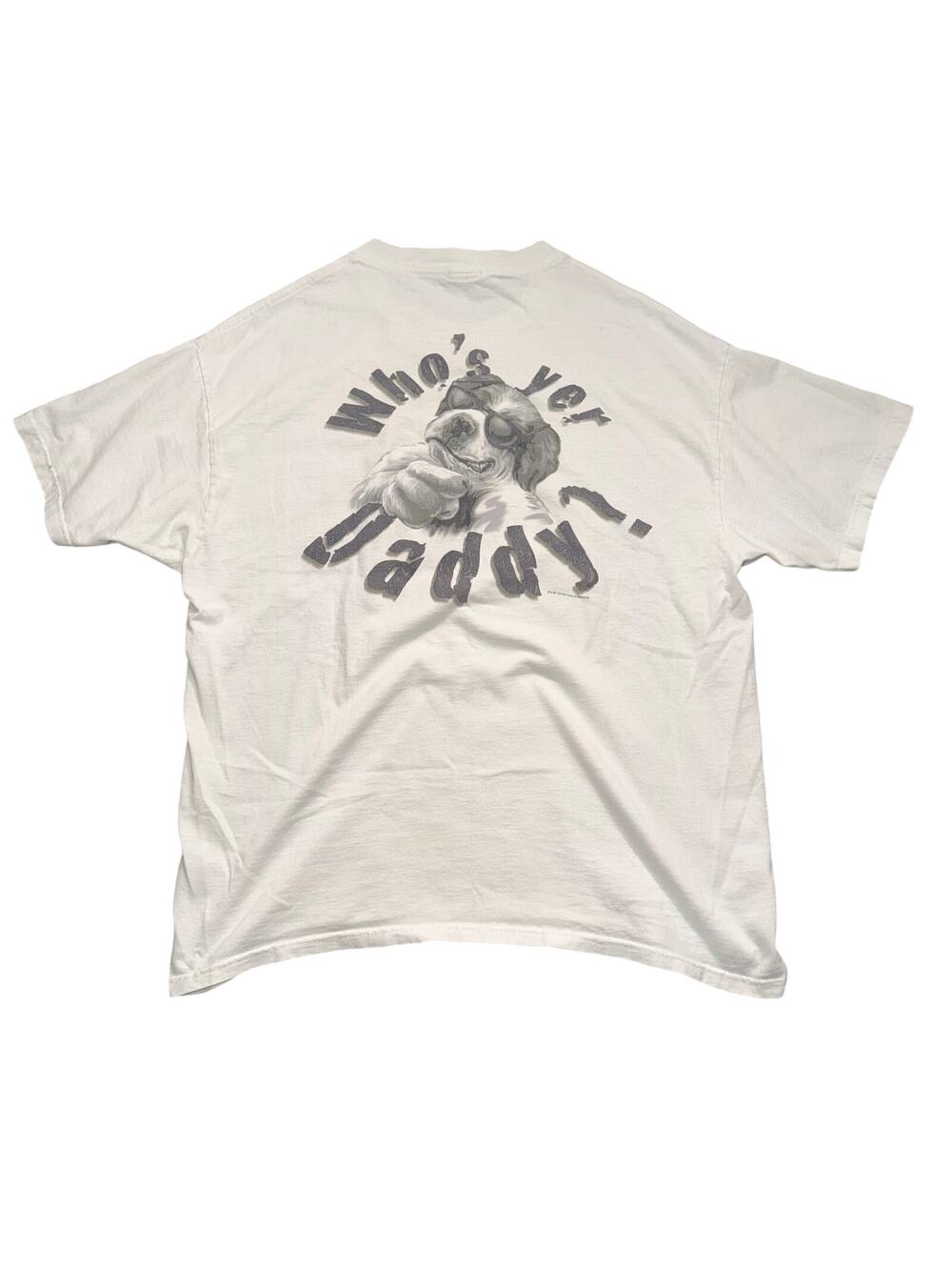 Vintage 1999 Big Dogs Who's Yer Daddy T Shirt L Graphic Dog Santa Barbara Retro